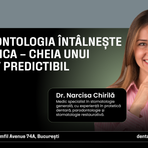 Parodontologia întâlnește Protetica – cheia unui zâmbet predictibil