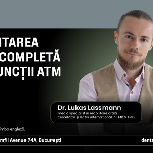 Reabilitarea Orală Completa & Disfuncții ATM